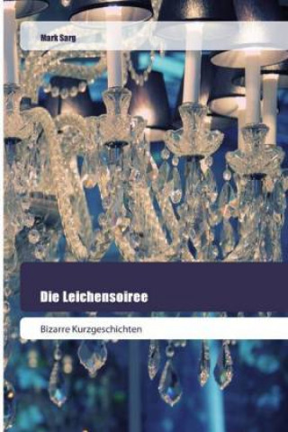 Die Leichensoiree