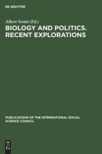 Biology and Politics. Recent Explorations