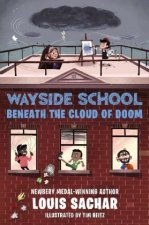 Wayside School Beneath the Cloud of Doom