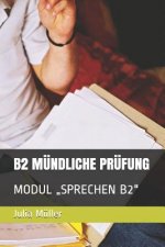 B2 Mündliche Prüfung: Modul 