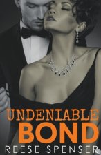 Undeniable Bond