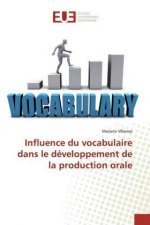 Influence du vocabulaire dans le développement de la production orale