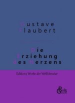 Erziehung des Herzens
