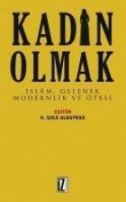 Kadin Olmak