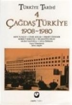 Türkiye Tarihi 4 - Cagdas Türkiye 1908 - 1980