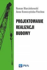 Projektowanie realizacji budowy