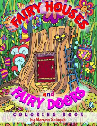 Fairy houses and fairy doors coloring book
