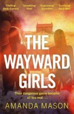 Wayward Girls