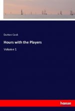 Hours with the Players