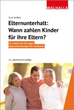 Elternunterhalt: Wann zahlen Kinder für ihre Eltern?