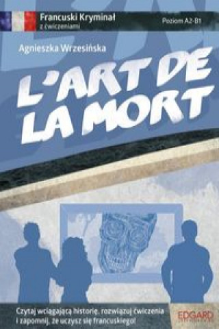 L’art de la mort