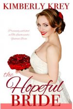 The Hopeful Bride: A Sweet Country Romance