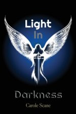 Light In Darkness