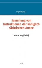 Sammlung von Instruktionen der koeniglich sachsischen Armee