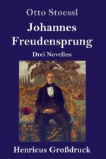 Johannes Freudensprung (Grossdruck)