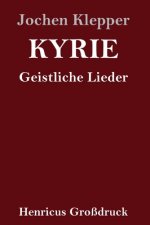 Kyrie (Grossdruck)