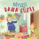 Böylesi Daha Güzel