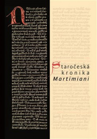 Staroďż˝eskďż˝ kronika Martimiani