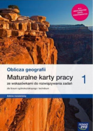 Oblicza geografii 1 Maturalne karty pracy Zakres rozszerzony