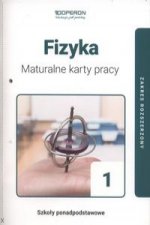 Fizyka 1  Maturalne karty pracy Zakres rozszerzony