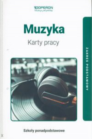 Muzyka Karty pracy Zakres podstawowy