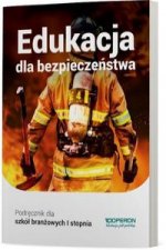 Edukacja dla bezpieczeństwa Podręcznik