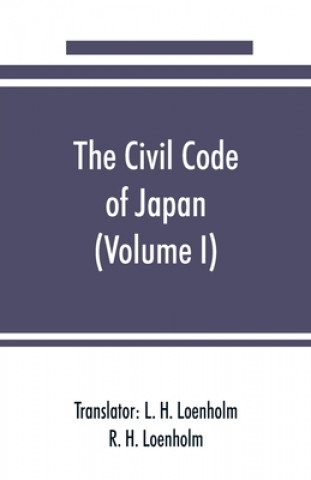civil code of Japan (Volume I)