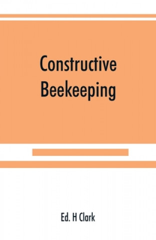 Constructive beekeeping