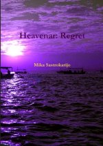 Heavenar: Regret