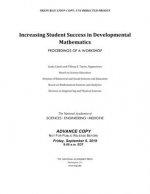 Increasing Student Success in Developmental Mathematics: Proceedings of a Workshop