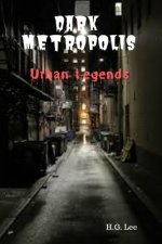 Dark Metropolis: Urban Legends