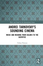 Andrei Tarkovsky's Sounding Cinema