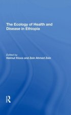 Ecology of Health and Disease in Ethiopia