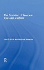 Evolution Of American Strategic Doctrine