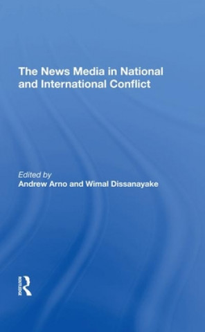 News Media In National And International Conflict