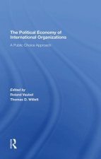 Political Economy Of International Organizations