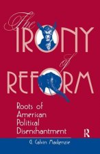 Irony Of Reform