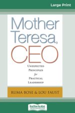 Mother Teresa, CEO