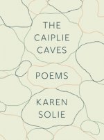 The Caiplie Caves: Poems