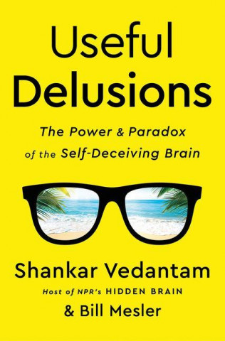 Useful Delusions