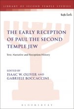 Early Reception of Paul the Second Temple Jew