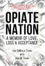 Opiate Nation