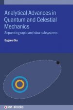 Analytical Advances in Quantum and Celestial Mechanics