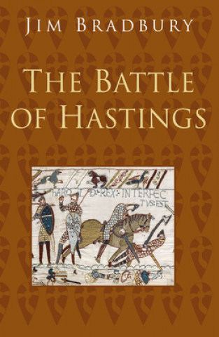 Battle of Hastings: Classic Histories Series