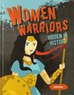 Women Warriors Hidden in History