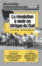 La Révolution ? Venir En Afrique Du Sud