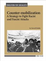 Counter-Mobilization: A Strategy to Fight Racist & Fascist Attacks