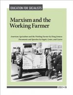Marxism and the Working Farmer