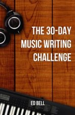 30-Day Music Writing Challenge
