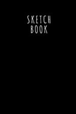 Sketch Book: 8,5 X 11 Sketchbook over 100 Pages, Drawing, Sketching, be Creative. Notebook to Draw, Gift